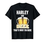 Dieses Produkt sagt Harley and Beer That's Why I'm Here und hat zwei große Pint-Bier und macht einen Prost