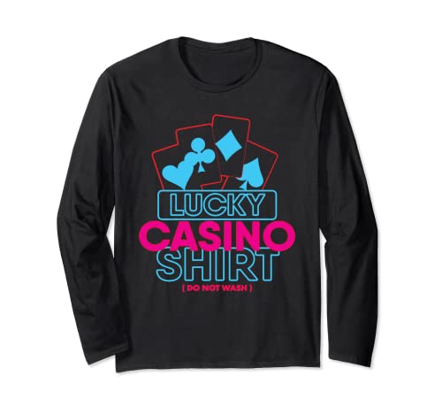 Lucky Casino Shirt - Divertido regalo de juego de póquer Manga Larga
