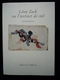 leon zack artist  Léon Zack ou l\'instinct de ciel