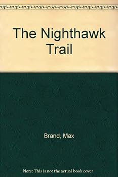Mass Market Paperback The Nighthawk Trail Book