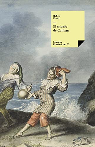 El triunfo de Calibán (Pensamiento nº 32) (Spanish Edition)