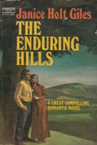 The enduring hills Paperback – January 1, 1972