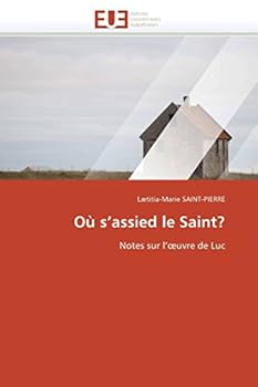 Paperback Où S Assied Le Saint? [French] Book