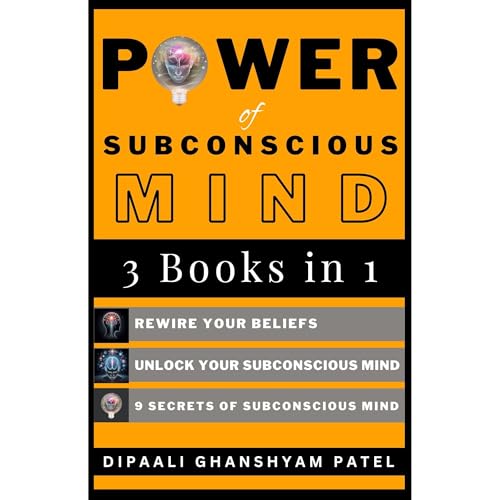 Power Of Subconscious Mind by DIPAALI GHANSHYAM PATEL episode artwork