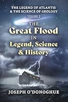 The Great Flood in Legend, Science and History B0FWQ6L38Q Book Cover