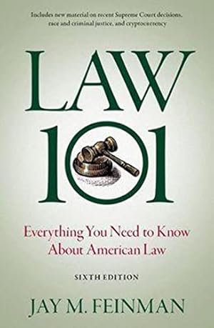 Book cover Law 101: Everything You Need to Know About American Law