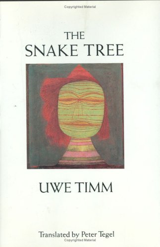 The Snake Tree: Novel      Hardcover – April 17, 1990