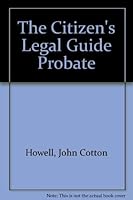 The Citizen's Legal Guide Probate 0137159048 Book Cover