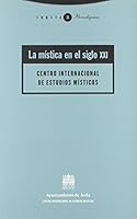 La mística en el siglo XXI (Paradigmas. Bib. Ciencias De Religiones) 8481645605 Book Cover