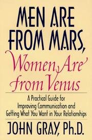 Unknown Binding Men Are From Mars, Women Are From Venus - A Practical Guide For Improving Communication & Getting What You Want In Relationships Book