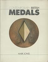 Contemporary British Medals (Zzz) 0714108642 Book Cover