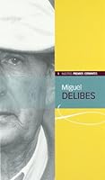 Miguel Delibes (Nuestros Premios Cervantes) 8484482200 Book Cover