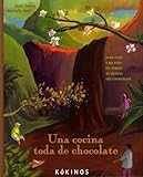 como obtener el album de chocolates jet 2017  Una cocina toda de chocolate (INFANTIL JUVENIL)