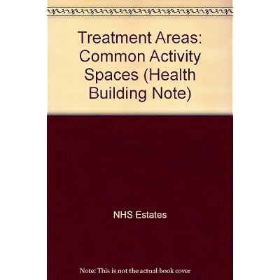 Treatment Areas: Common Activity Spaces