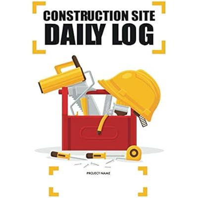 Construction Site Daily Log