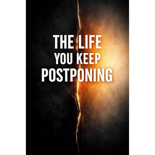 The Life You Keep Postponing Audiolibro Por Cole Peterson arte de portada