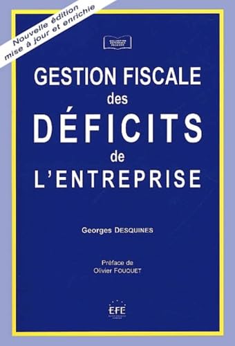 Gestion Fiscale Des Deficits De L'Entreprise