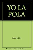 YO LA POLA 9587570227 Book Cover