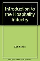 Introduction to the Hospitality Industry 0026788608 Book Cover