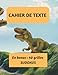 Cahier de texte en bonus 40 grilles sudokus: Tout en couleur avec illustrations dinosaures pour enfants, ce cahier servira pour noter devoirs et ... pour améliorer ses capacités d' analyses