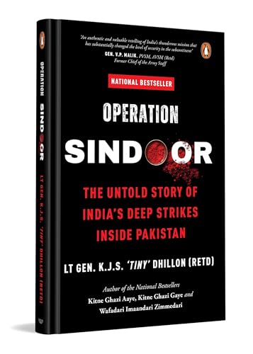 Operation SINDOOR: The Untold Story of India's Deep Strikes Insid...