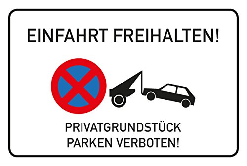 Preisvergleich Produktbild Schild Einfahrt freihalten - Privatgrundstück parken verboten / Querformat 45 x 30 cm / Direktdruck auf 4 mm starker Alu Dibond Verbundplatte / mit Bohrschablone / inkl. ausgew. MwSt.