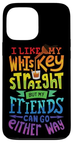 I Like My Whiskey Straight I ���Y�r�A�� �Q�C�v���C�h �X�}�z�P�[�X iPhone 13 Pro Max �p