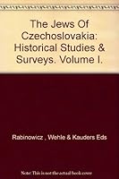 Jews of Czechoslovakia, Volume I B00JVAY7W2 Book Cover