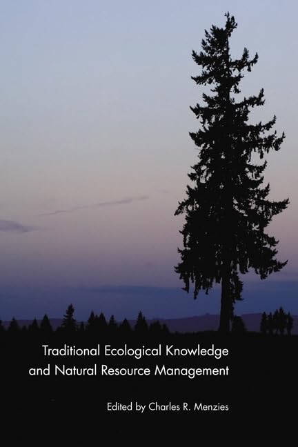 Buy Traditional Ecological Knowledge And Natural Resource Management — BookShops.in