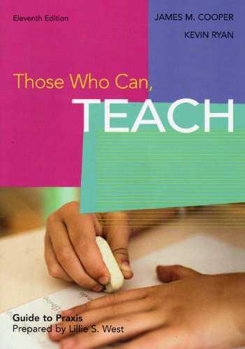 Those Who Can Teach: Guide to Praxis 0618626395 Book Cover