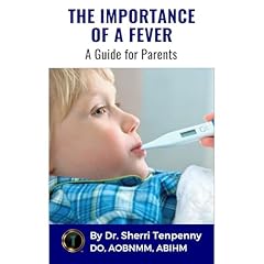 The Importance of a Fever Audiolibro Por Dr. Sherri Tenpenny arte de portada