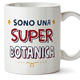 Mugffins Tassen/Becher mit Spruch für BOTANIKERIN - Auf Italienisch - Sono Super - 11 oz / 330 ml - originelles und lustiges Geschenk Mitarbeiter