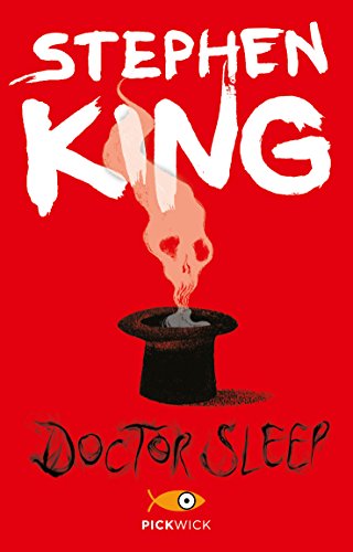 Doctor Sleep. Ediz. italiana Doctor Sleep. Ediz. italiana