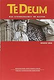 Te Deum 8/2018: Das Stundengebet im Alltag - Benediktiner-Abtei Maria Laach