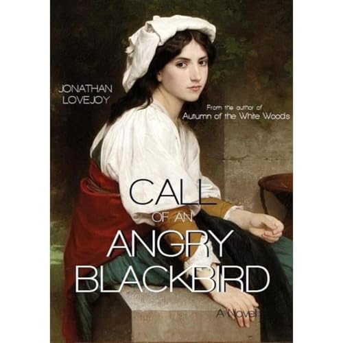 Call of an Angry Blackbird Audiolibro Por Jonathan Lovejoy arte de portada