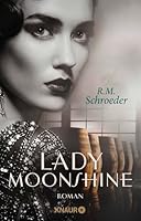 Lady Moonshine 3426517868 Book Cover