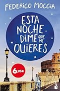 Esta noche dime que me quieres (Bestseller)