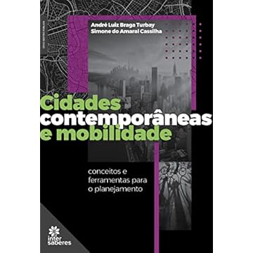 Capa do livro Cidades contemporâneas e mobilidade: conceitos e ferramentas para o planejamento