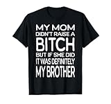 Offensive Brother And Sister Gifts