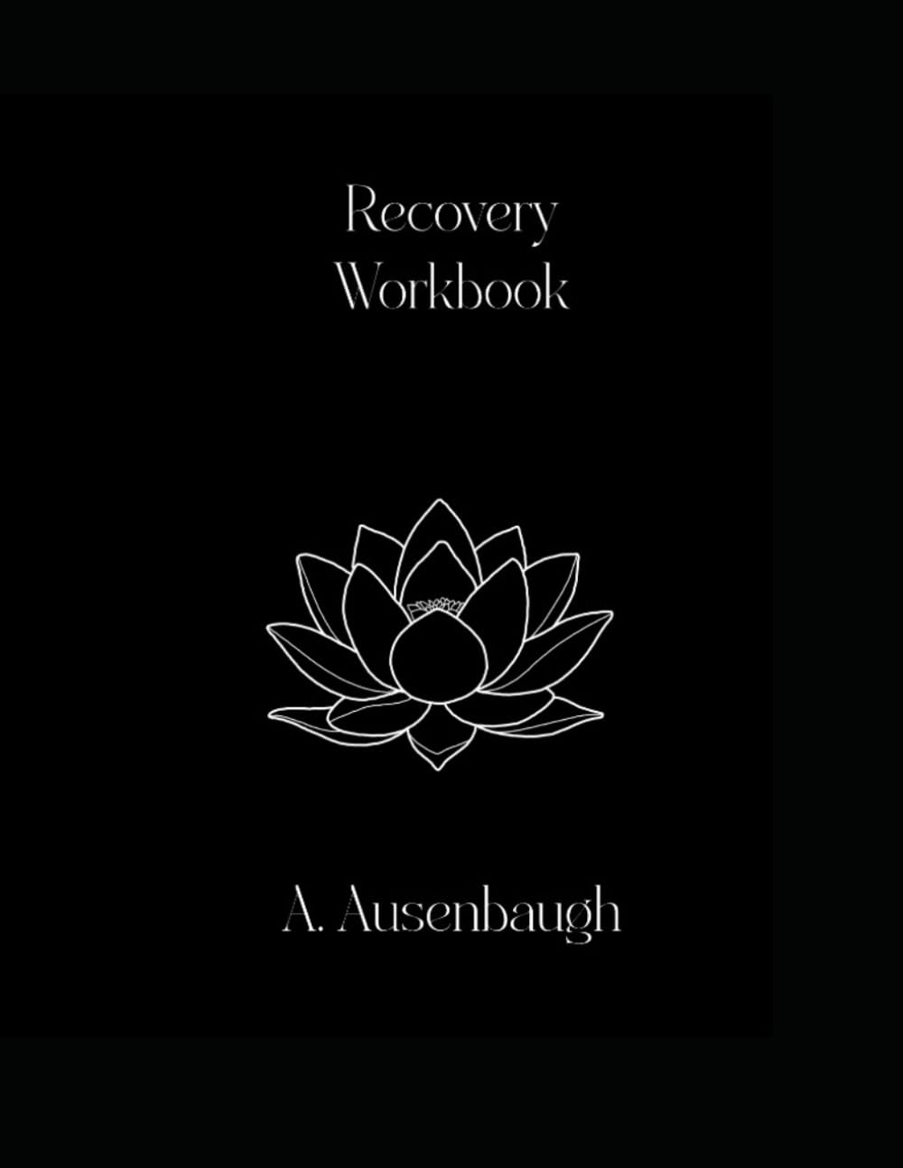 Recovery Workbook