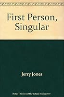 First Person, Singular 0914850814 Book Cover