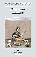 Demonios íntimos (Narrativas hispánicas nº 507)