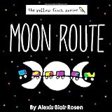 Moon Route: The Yellow Finch Series
