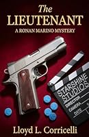 The Lieutenant: A Ronan Marino Mystery (Ronan Marino Mystery Series) B0H1QPRRX1 Book Cover