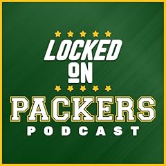 Locked On Packers - Daily Podcast On The Green Bay Packers Podcast By Peter Bukowski Locked On Podcast Network cover art
