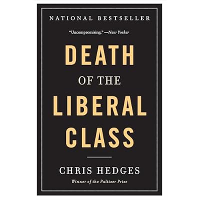 Death of the Liberal Class