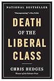 Death of the Liberal Class