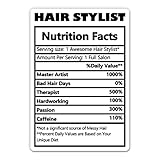 Hair Stylist Nutrition Facts Funny Sticker - 3' Laptop Sticker - Waterproof Vinyl for Car, Phone, Water Bottle - Hair Stylist Decal