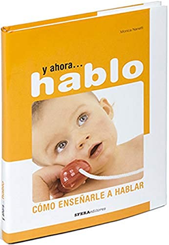 Y AHORA ... HABLO méthode de stimulation de la parole et psychologie infantile de Sfera