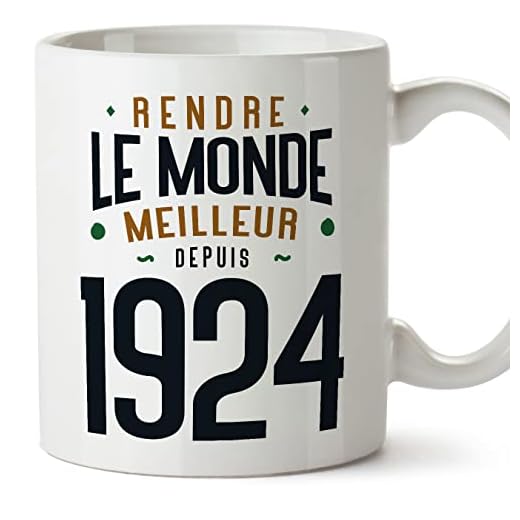 MUGFFINS Tazas 1924 Cumpleaños - En Francés - Rendre le Monde Meilleur - 11 oz / 330 ml - Regalo original y divertido
